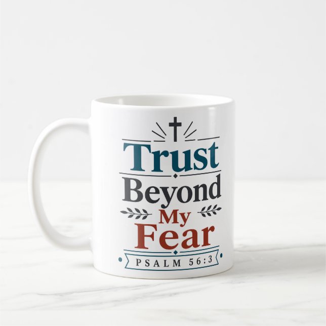 Mug Confiance Au-Delà De Ma Peur Déclaration Chrétienn (Gauche)