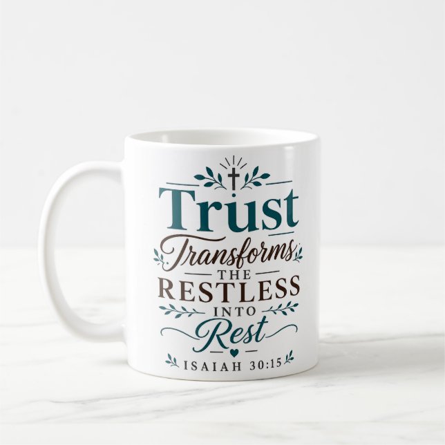Mug Confiance Transforme Les Agités En Repos Écriture  (Gauche)