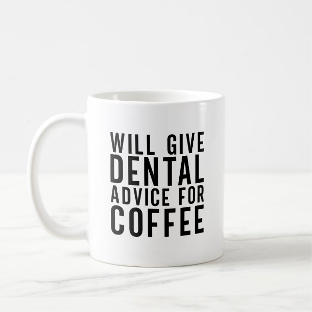 Mug Conseil Dentaire Pour Café Dentiste Drôle (Gauche)