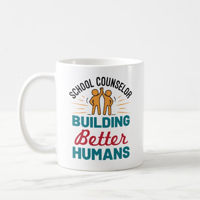 Mug Conseiller scolaire Construire de meilleurs humain (Gauche)
