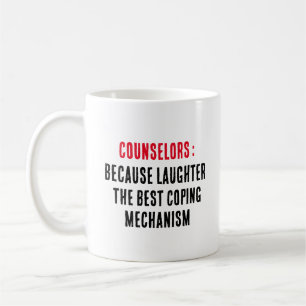 Mug Conseillers Parce que le rire est le meilleur moye