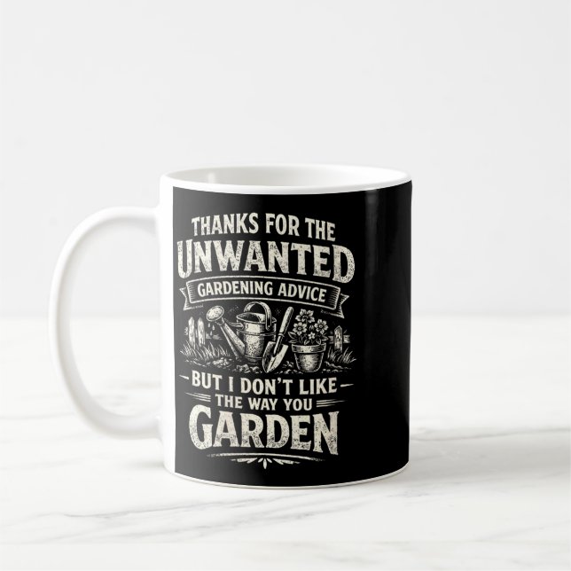 Mug Conseils de jardinage non sollicités drôles pour f (Gauche)