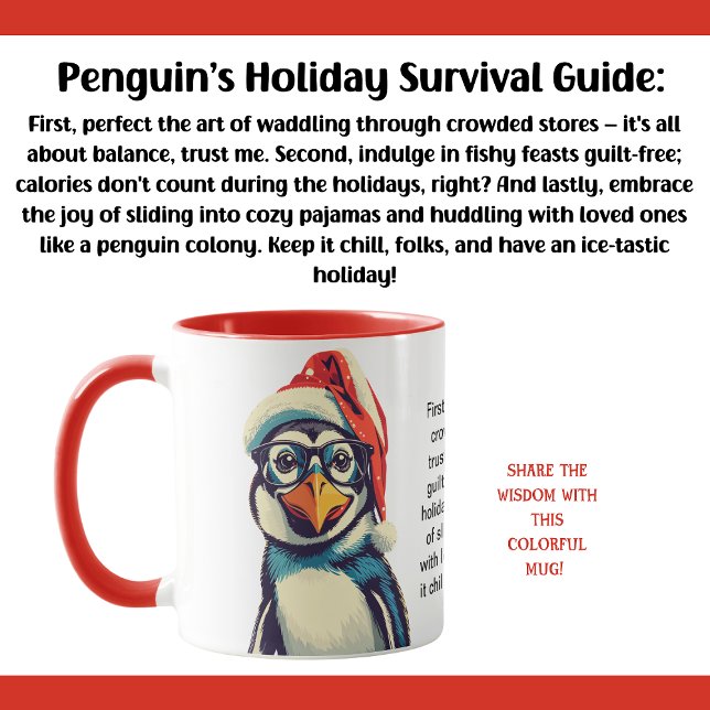 Mug Conseils De Survie De Vacances Drôle D'Un Pingouin (Créateur téléchargé)