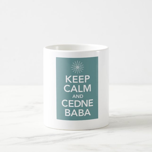 Mug CONSERVEZ LE CALME et le BABA de CEDNE (Centre)