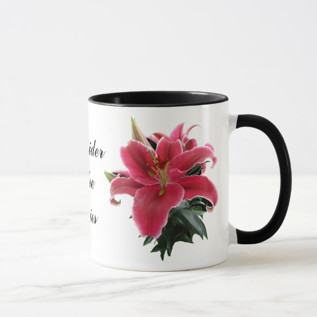 MUG CONSIDÉREZ LE LILIES-MUG (Droite)
