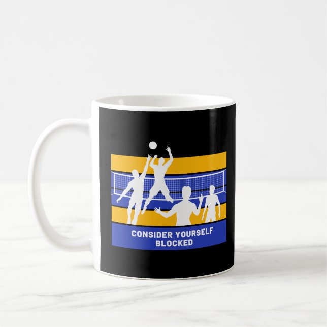 Mug Considérez-Vous Bloqué Funny Volleyball (Gauche)