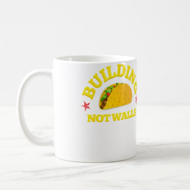 Mug Construire des Tacos Pas des Murs (Gauche)