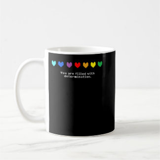 Mug Conte - Vous êtes rempli de détermination.