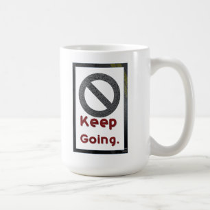Mug continuez à aller