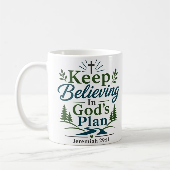 Mug Continuez à croire au plan de Dieu Délicieux dévot (Gauche)