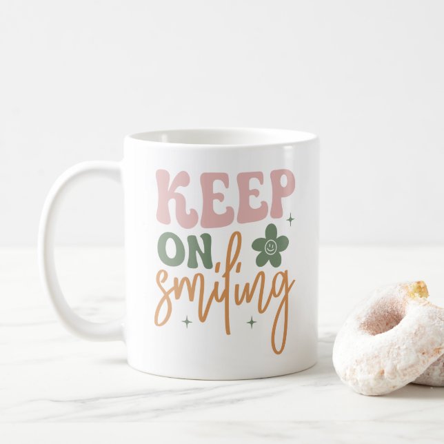 Mug Continuez À Sourire Citation Inspirationnelle (Avec donut)