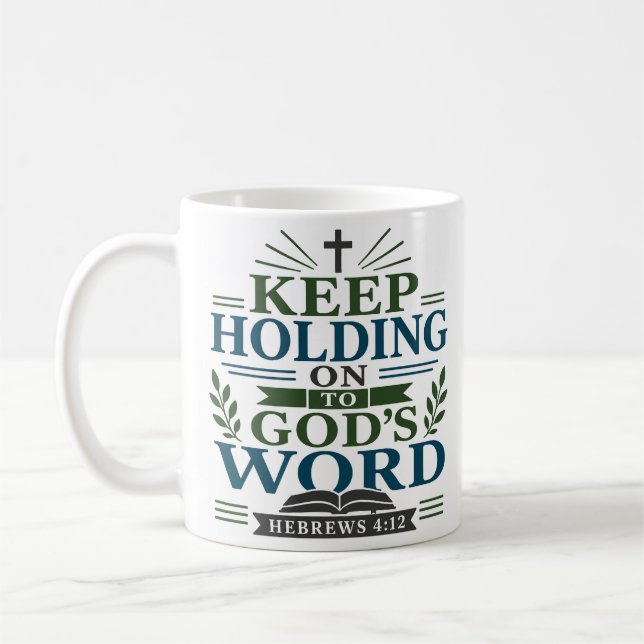 Mug Continuez à Tenir la Parole de Dieu Classique Chré (Gauche)