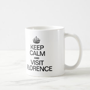 MUG CONTINUEZ DE VOUS DÉTENDRE ET DE VISITER FLORENCE