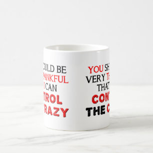 Mug Contrôler la boue folle et drôle