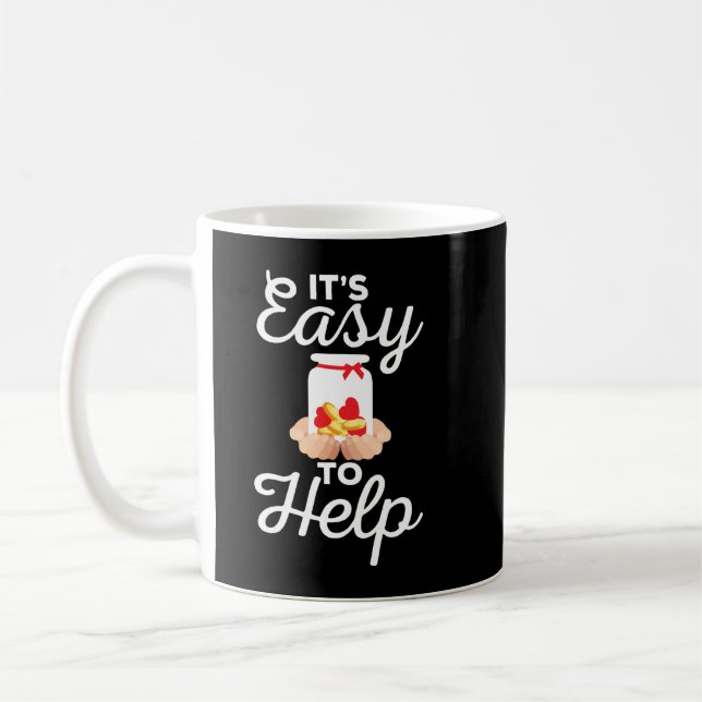 Mug Cool Charity Il est facile d'aider les bénévoles c (Gauche)