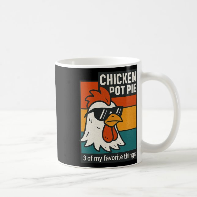 Mug Cool Chicken Pot Pie Funny Retro Humor  (Droite)