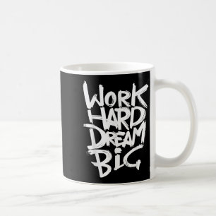Mug Cool Dream Big Motivational Graphic Citations