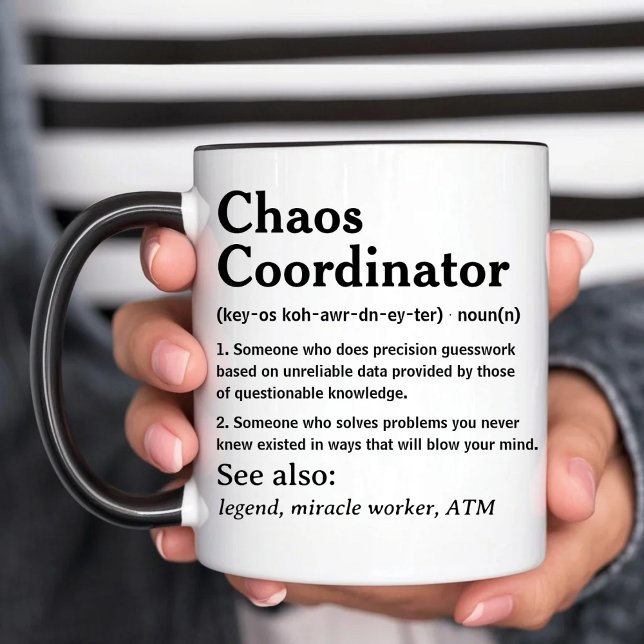 Mug Coordinateur du Chaos Sarcastic Miracle Worker Fun (Créateur téléchargé)