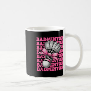 Mug Coquette Bow Badminton Joueur Shuttle Girl Maman P