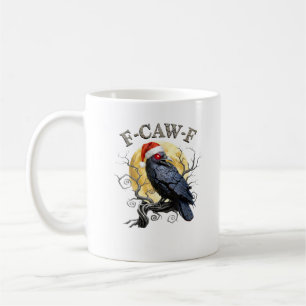 Mug Corbeau drôle F-Caw-F Oiseau gothique Chapeau de N