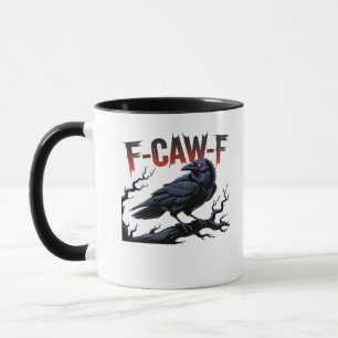 Mug Corbeau drôle F-Caw-F Raven Classique Cool Unique