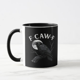 Mug Corbeau drôle humour gothique F-Caw-F