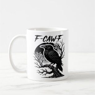 Mug Corbeau F-Caw-F Humour Gothique Drôle