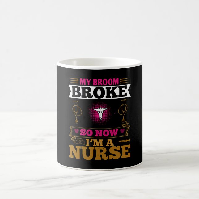 Mug Corona Nurses - Mon Broom Broke (Centre)