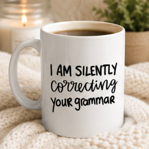 Mug Corrigeant votre grammaire, professeur d'anglais d