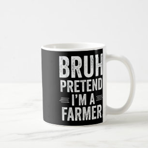 Mug Costume fermier Halloween Bruh Faire semblant que