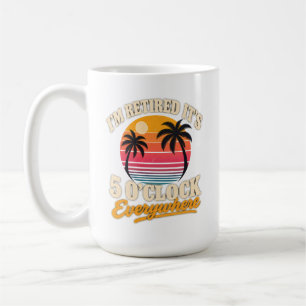 Mug Coucher de soleil à la retraite Je suis à la retra