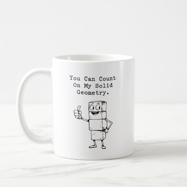 Mug Count On My Solid Geometry Reliable Math Humor (Gauche)