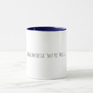 Mug Coupe du café Sassy Southern Sayes