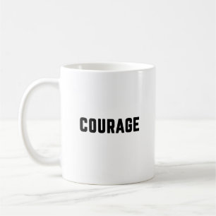 Mug courage