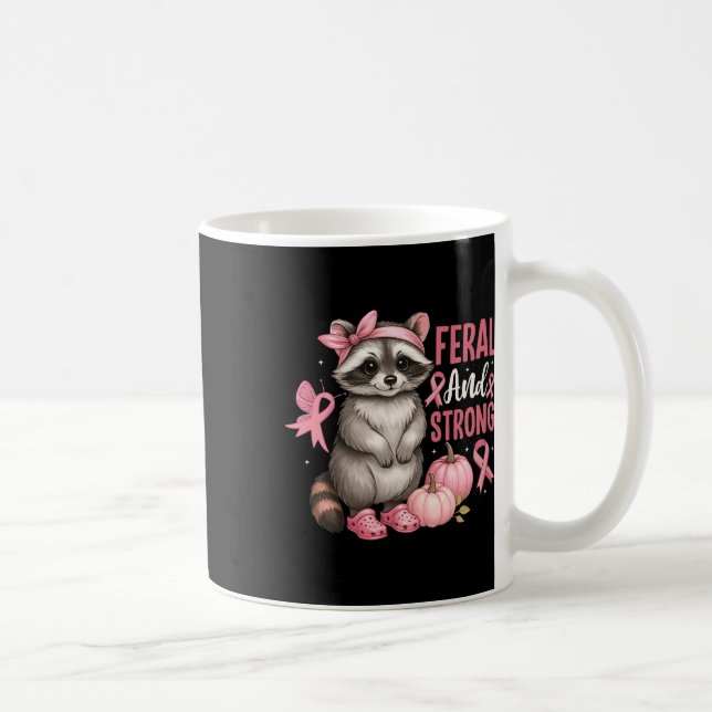 Mug Courage De Ruban Rose Feral Et Fort Raccoon (Droite)