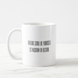 Mug Courage, soin, sagesse, et café
