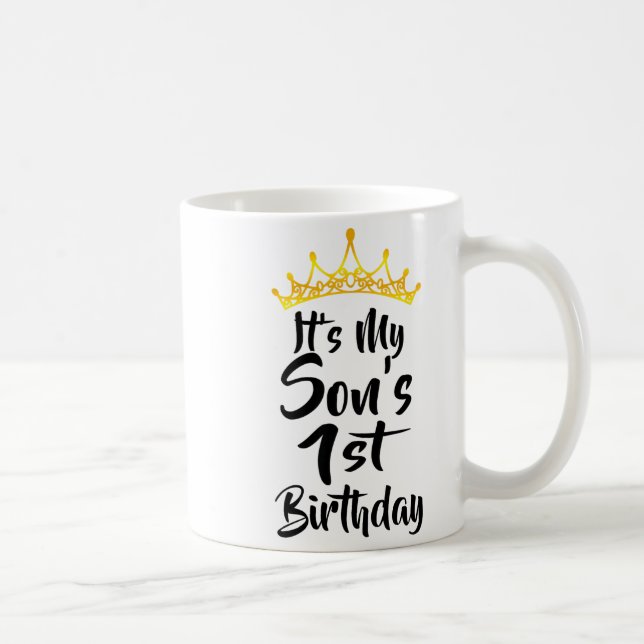 Mug Couronne du 1er anniversaire de mon fils Joyeux 1  (Droite)