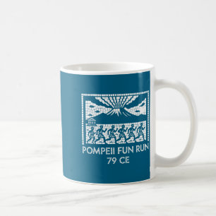 Mug Course fun à Pompéi 79 ap. J.-C. - Professeur d'hi