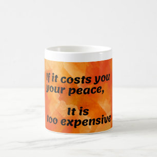 Mug Coût de la paix : Citation provocatrice