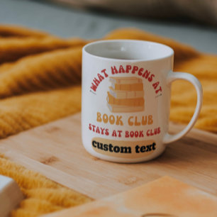 Mug coutume Ce qui se passe à Book Club Séjourne à la