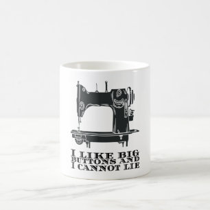Mug Couture - J'Aime Les Gros Boutons Et Je Ne Peux Pa
