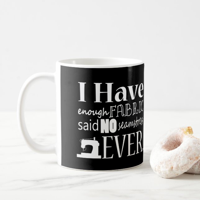 Mug Couture - Pas Assez D'Artisanat De Tissu {Dark} (Avec donut)