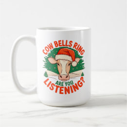 Mug Cow Bells Ring Are You Listening? Funny Cow Xmas
