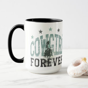 Mug Cowgirl Forever Western Trendy