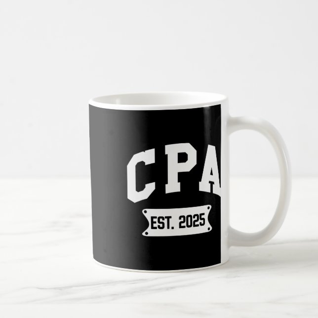 Mug Cpa Est 2025 Diplômé Comptable Public Certifié (Droite)