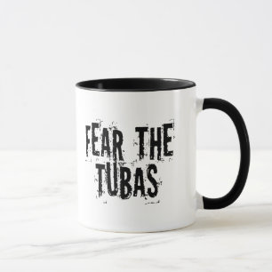 Mug Crainte drôle les tubas