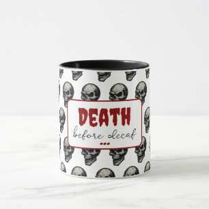 Mug Crâne gothique "Mort avant décaf"   Éffrayant Funn