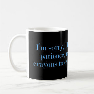 Mug Crayons colorants de la patience