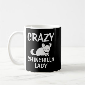 Mug Crazy Chinchilla Lady Lover Premium
