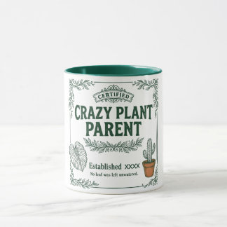Mug Crazy Plant Parent · Botanical Humor Art